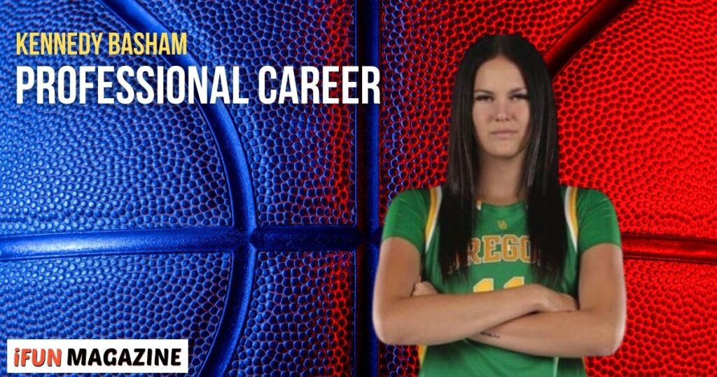 Kennedy Basham: Professional Career