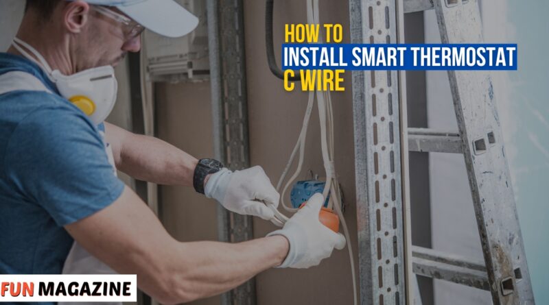 Install a Smart Thermostat Without a C Wire