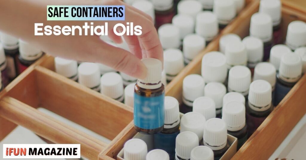 Choosing Safe Containers for Essential Oils