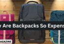 Why Are Backpacks So Expensive