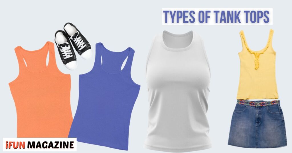 Types of Tank Tops